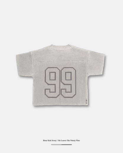 He Leaves The 99 / Bone Knit Jersey
