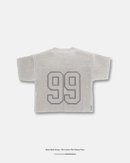 He Leaves The 99 / Bone Knit Jersey
